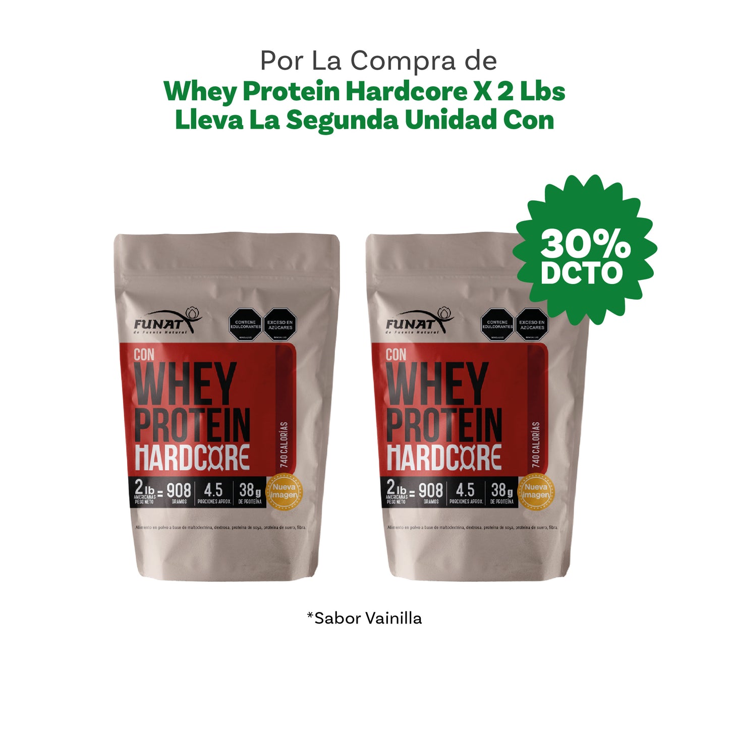 Whey protein hardcore 2lb vainilla lleva la segunda con un 30 off